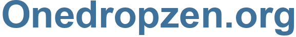 Onedropzen.org - Onedropzen Website