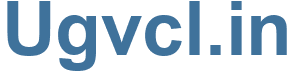 Ugvcl.in - Ugvcl Website