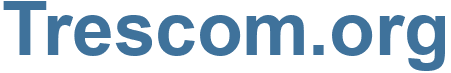 Trescom.org - Trescom Website