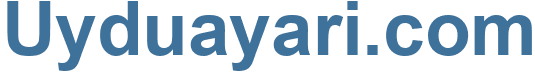 Uyduayari.com - Uyduayari Website