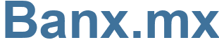 Banx.mx - Banx Website