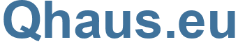 Qhaus.eu - Qhaus Website