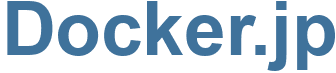 Docker.jp - Docker Website