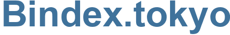Bindex.tokyo - Bindex Website
